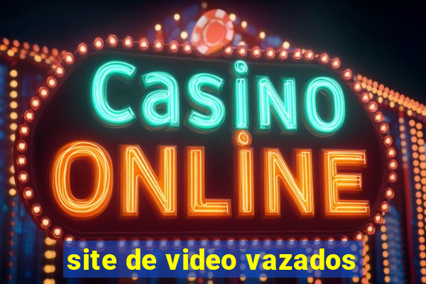 site de video vazados